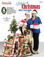 Make It Christmas -- with 3-yard Quilts