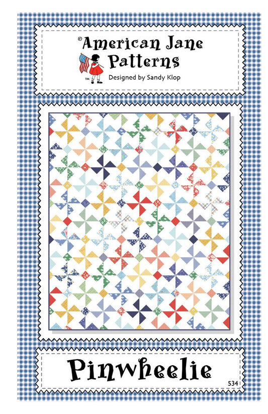 American Jane Pinwheelie Quilt Pattern